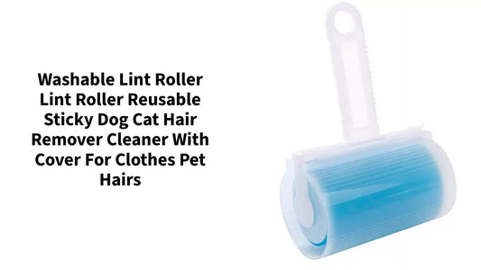 Washable Lint Roller Lint Roller Reusable Sticky Dog Cat Hair Remover Cleaner With Cover For Clothes Pet Hairs by@Outfy